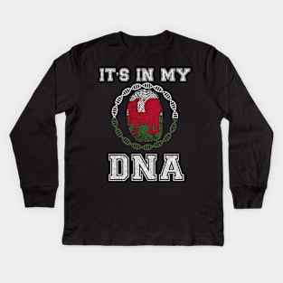 Wales  It's In My DNA - Gift for Welsh From Wales Kids Long Sleeve T-Shirt